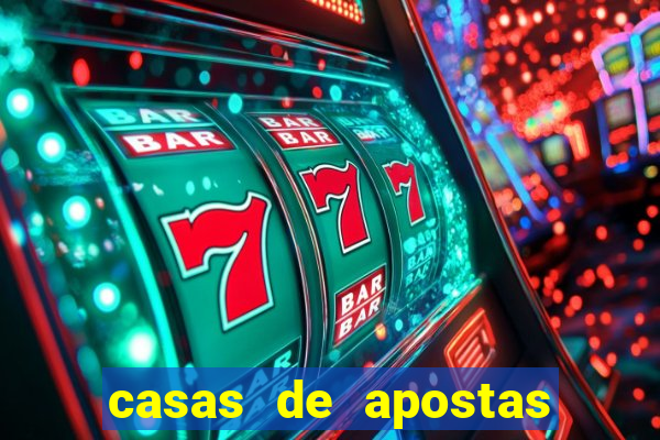 casas de apostas com pagamento antecipado